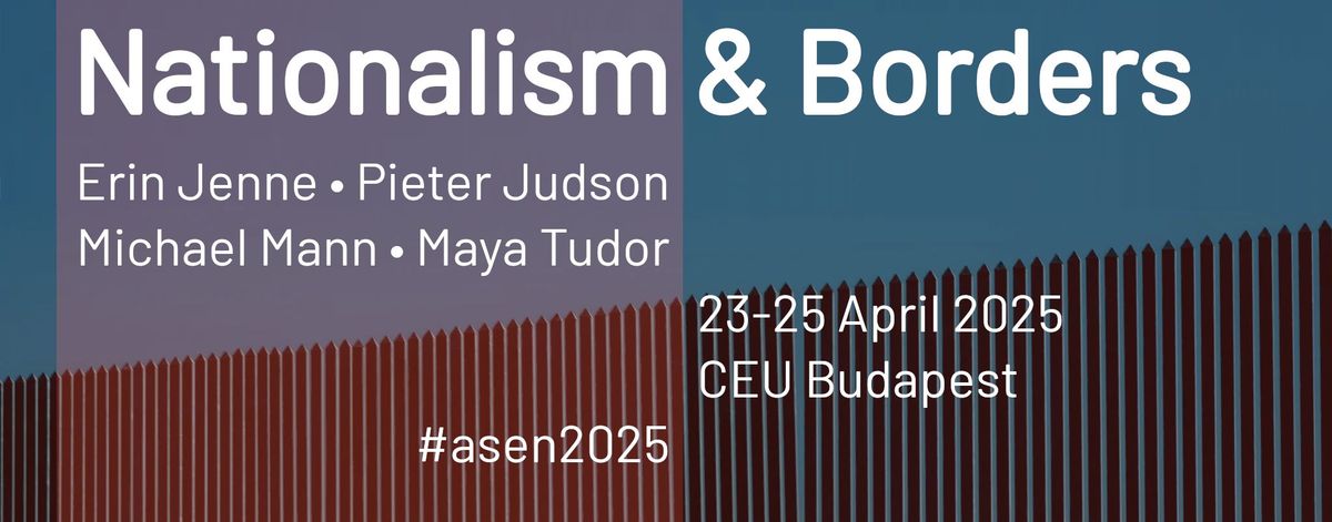 ASEN2025: Nationalism and Borders