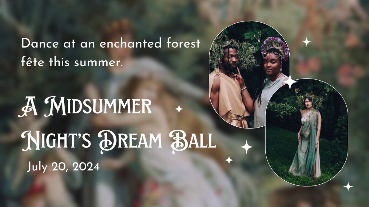 A Midsummer Night's Dream Ball