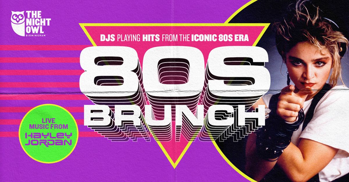 The 80s Brunch at The Night Owl