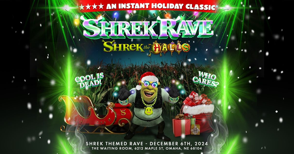 Shrek Rave - Shrek the Halls