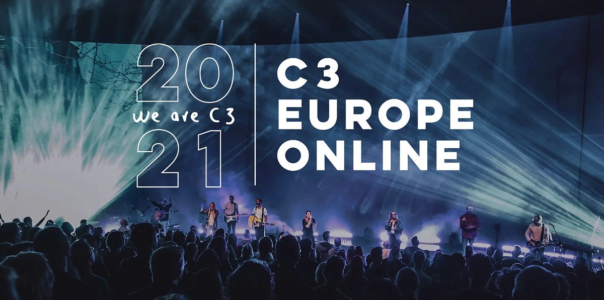 We are C3 - Online Europe Conference