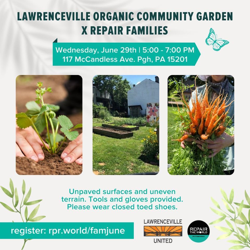 Lawrenceville Organic Community Garden x Repair Families, 117