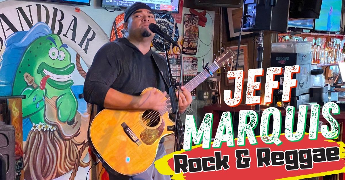 Rock & Reggae with Jeff Marquis
