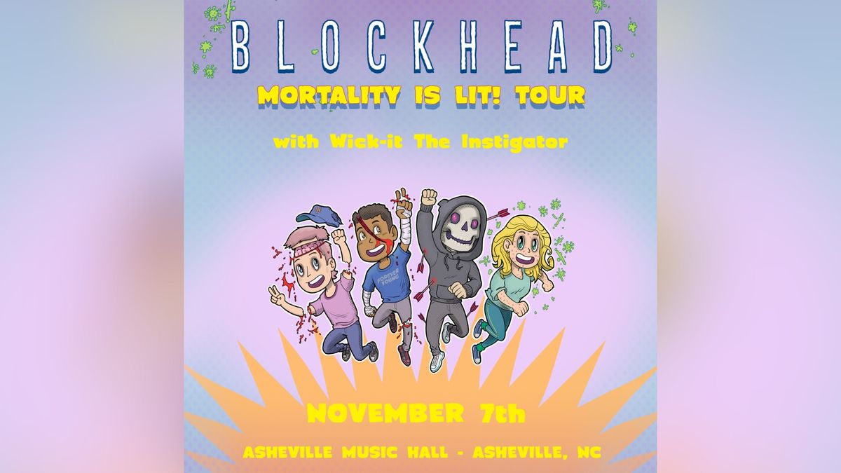 Blockhead with Wick-it The Instigator @ Asheville Music Hall 