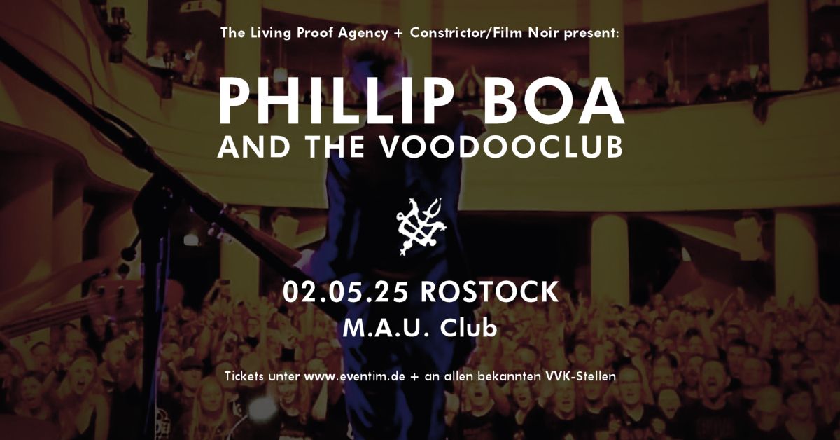 Phillip Boa & The Voodooclub \u2022 Rostock