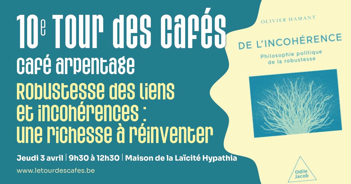 Arpentage : Robustesse des liens et incoh\u00e9rences : une richesse \u00e0 r\u00e9inventer - Tour des Caf\u00e9s 2025