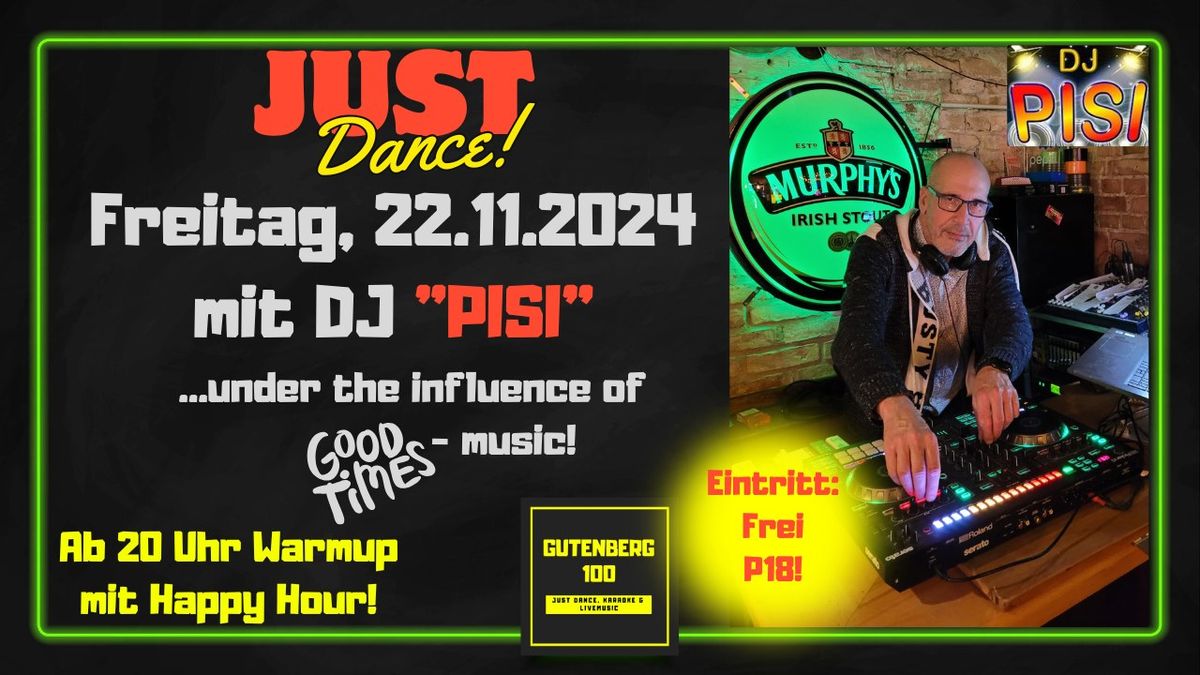 JustDance mit DJ PISI