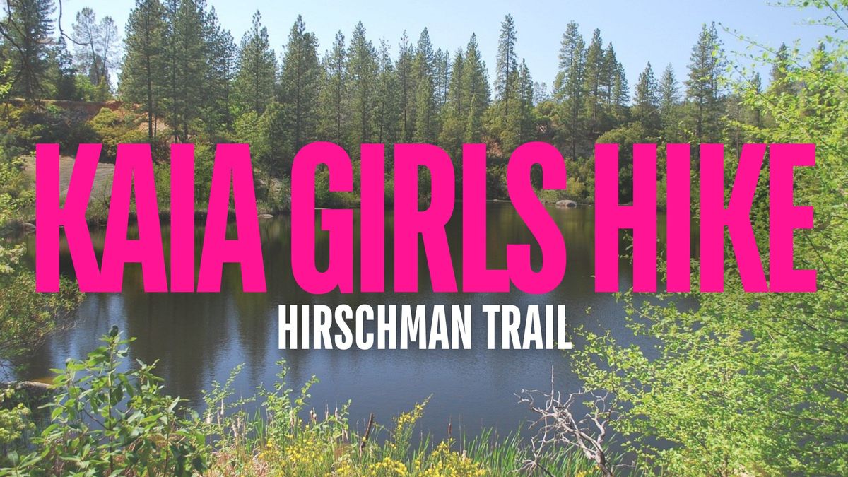 Hirschman Trail Hike!