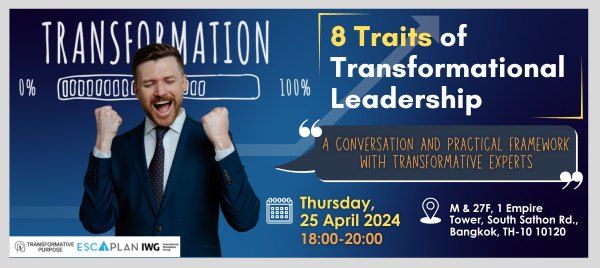 The 8 Traits Of Transformational Leadership by Hong Kong Best-Selling Author