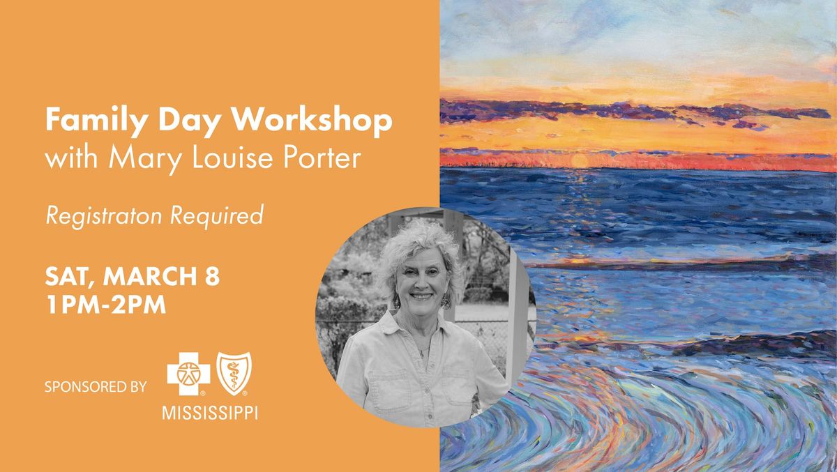 Family Day Workshop with Mary Louise Porter