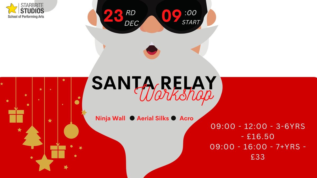 Santa Relay Workshop