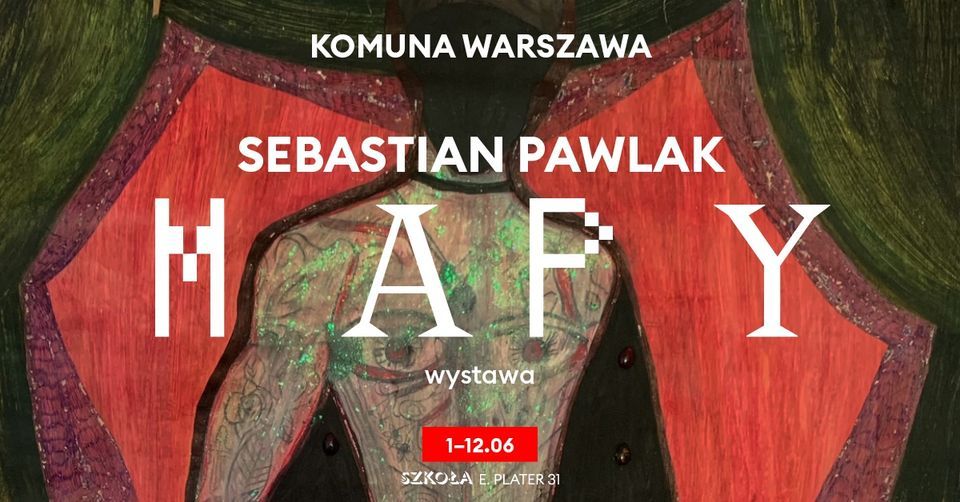 Sebastian Pawlak: Mapy, wystawa