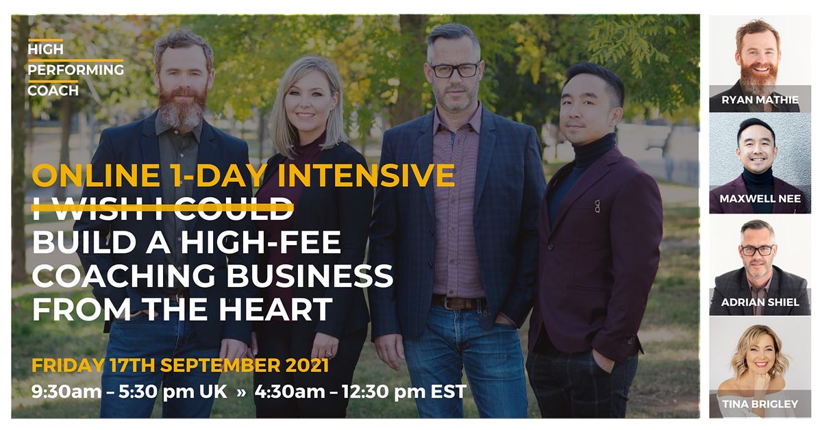 Build an ONLINE High-Fee Coaching Business from the HEART Online Workshop