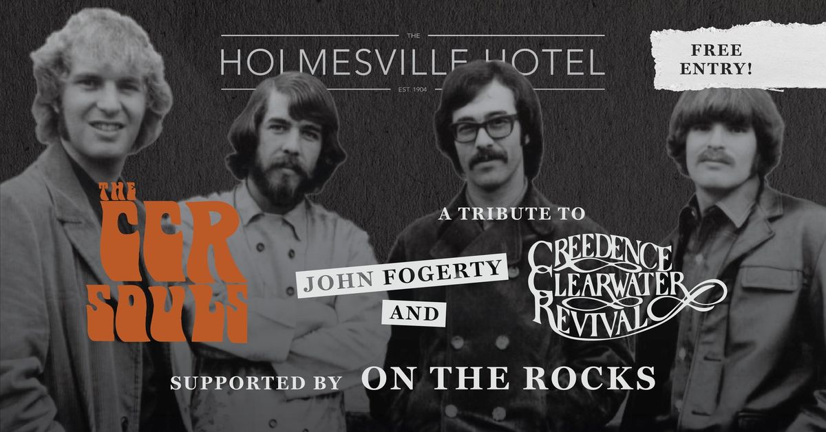 C.C.R SOULS LIVE - A Tribute to John Fogerty & Creedence Clearwater Revival