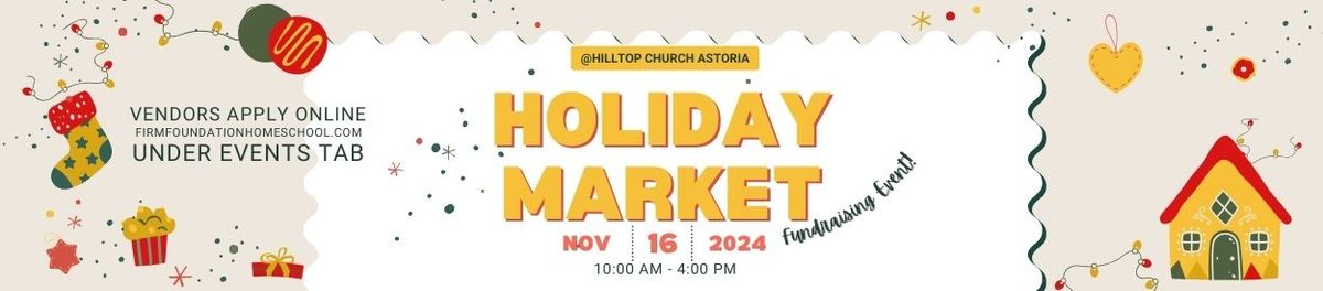 Holiday Market! Accepting Vendors