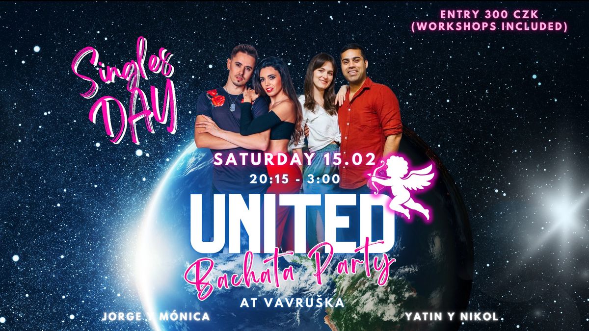 UNITED \ud83d\udc98 Bachata Party - Singles Day