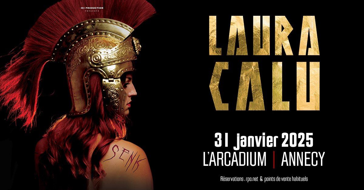 LAURA CALU \u2022 L'Arcadium, Annecy \u2022 Vendredi 31 janvier 2025