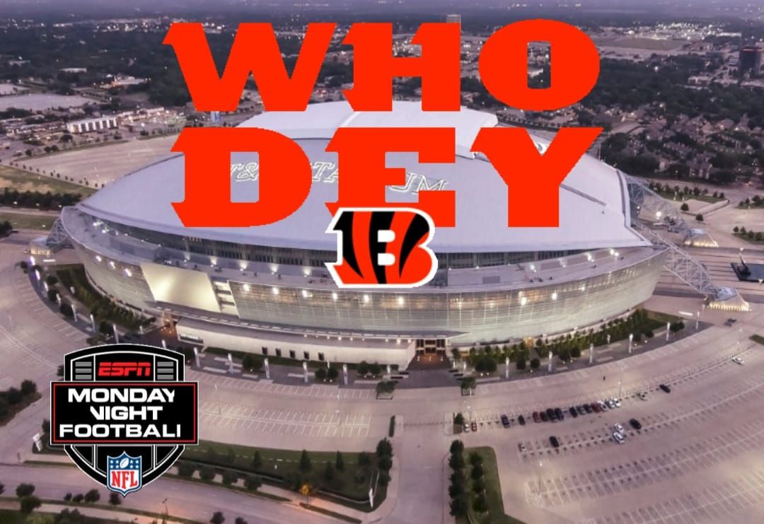 \ud83d\udc05BENGALS VS. \u2b50\ufe0fCOWBOYS (MNF\ud83c\udfc8)