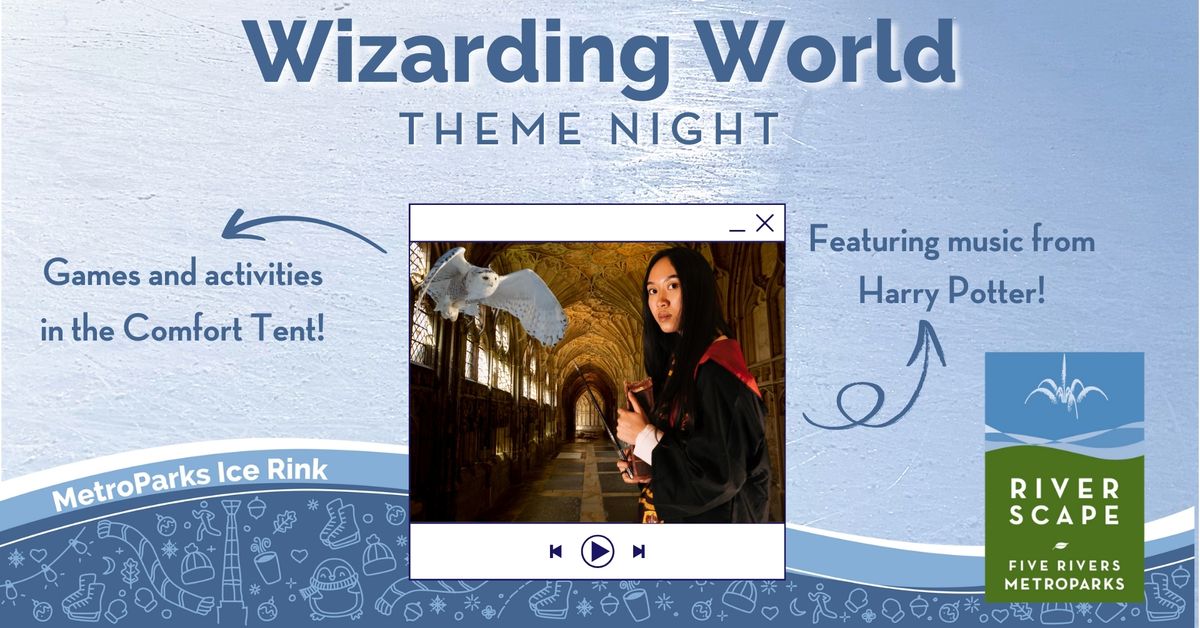 Wizarding World! Ice Skating Theme Night