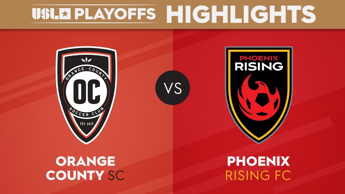 Orange County SC at Phoenix Rising FC