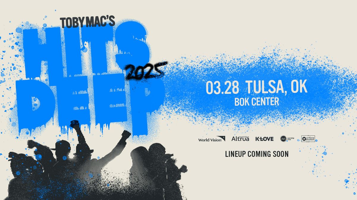 TobyMac's Hits Deep Tour 2025 - Tulsa, OK