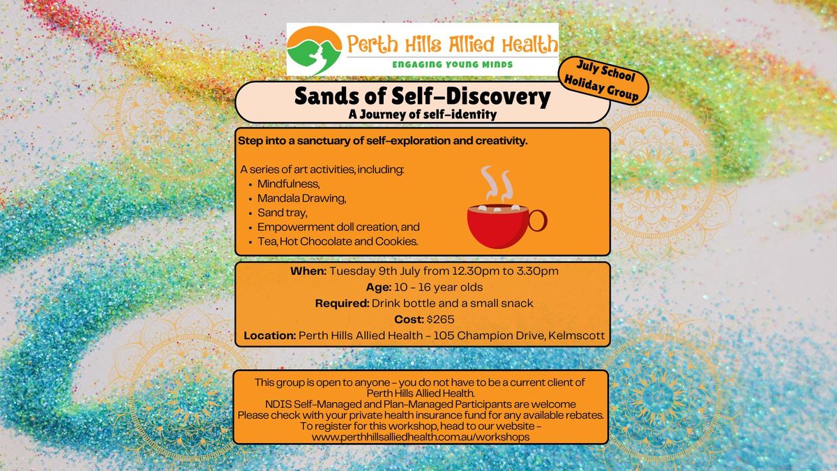 Sands of Self Discovery - July School Holiday Group