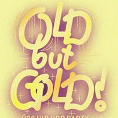 Old but Gold - \u00dc30 Hip Hop Party