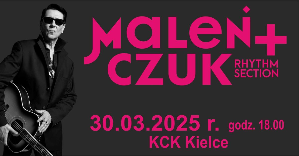 MALE\u0143CZUK & Rhythm Section - Kielce