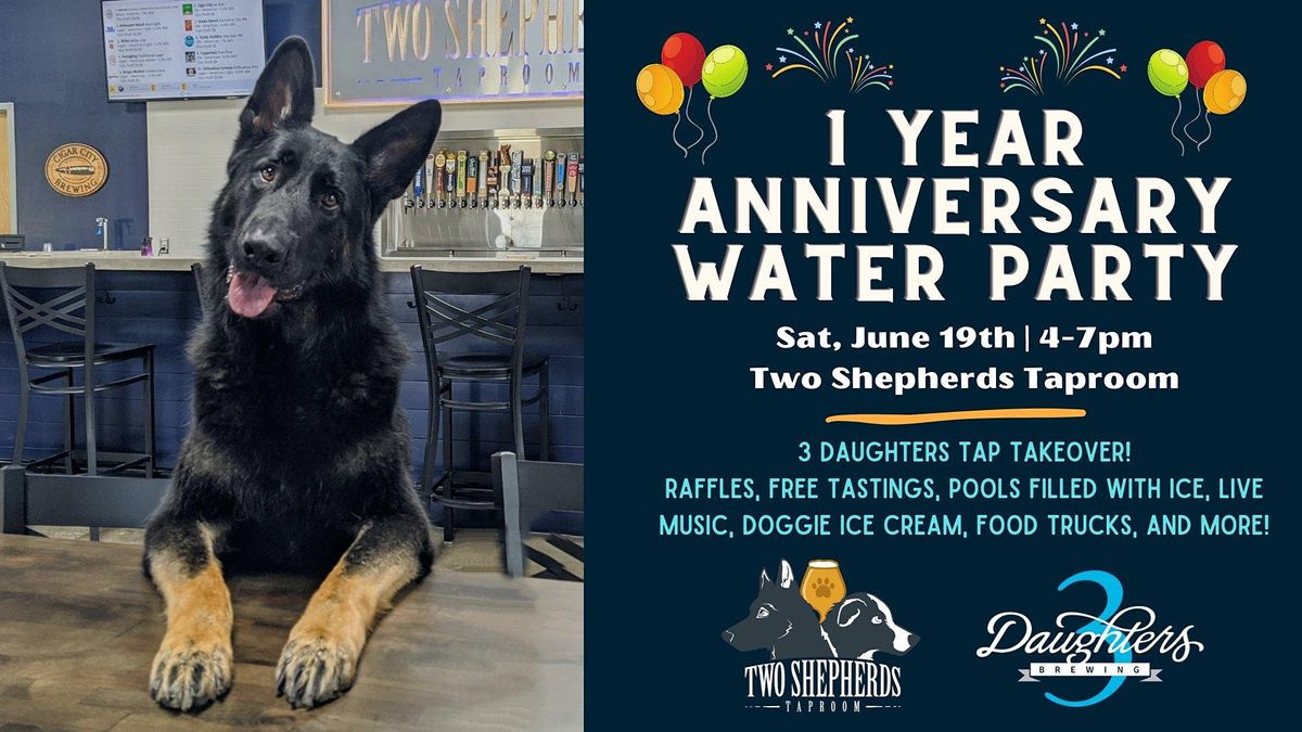 Two Shepherds One Year Anniversary Party