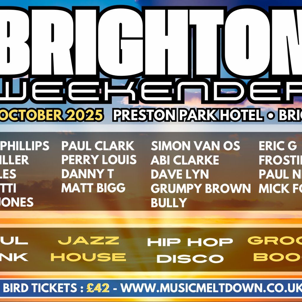 Brighton Weekender 2025