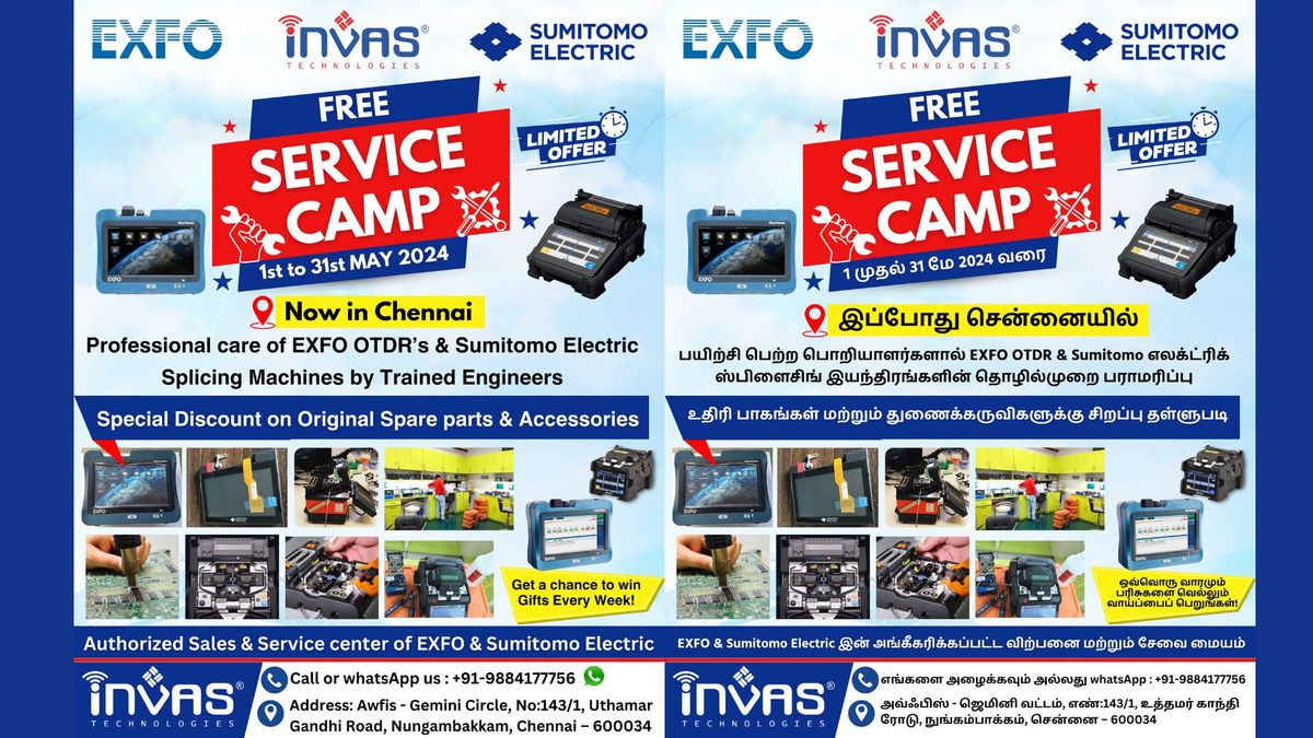 Free Service Camp | EXFO OTDR & Sumitomo Electric Splicing Machine | Chennai