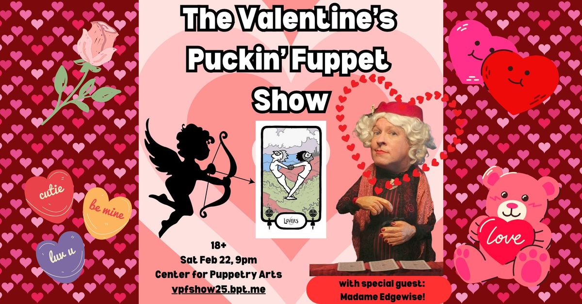 The Valentine's Puckin' Fuppet Show