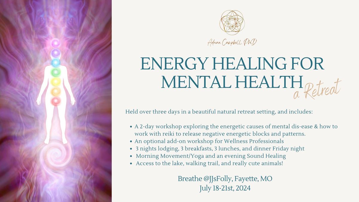 Energy Healing for Mental Health, a Retreat