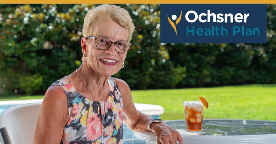 Ochsner Health Plan\u2019s Medicare Advantage Plan Informational Meeting