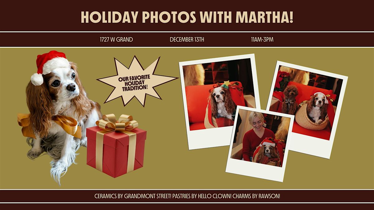 HOLIDAY POLAROIDS WITH MARTHA (THE DOG)!