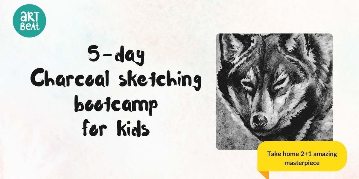 4-day Charcoal sketching bootcamp for kids