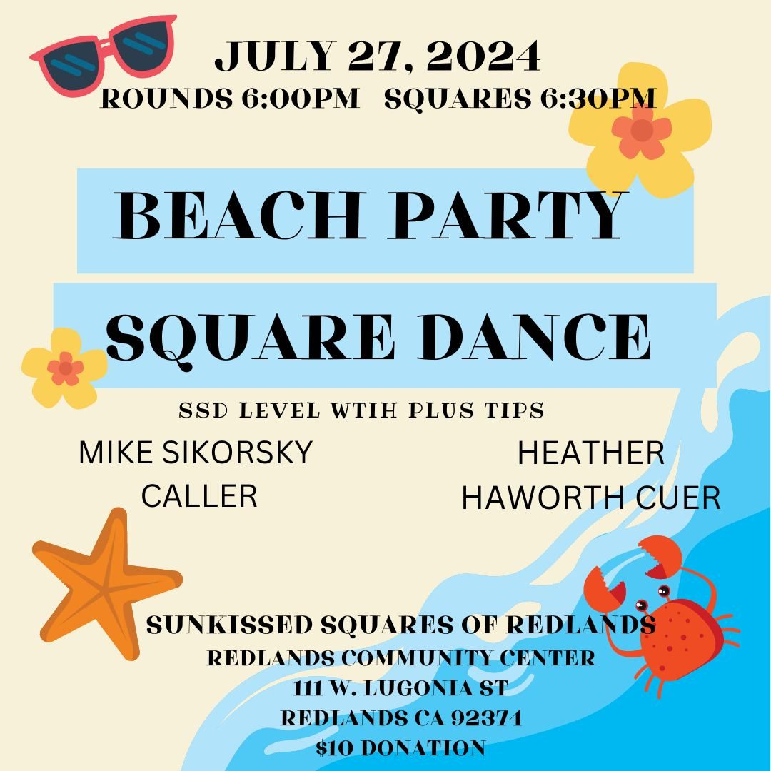 Beach Party SSD\/Plus Square Dance | Mike Sikorsky Caller and Heather Haworth, Cuer