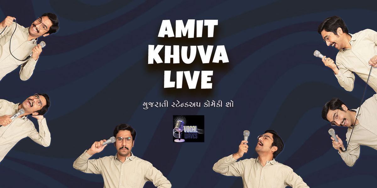 Amit Khuva Live - Gujarati Standup Comedy Show