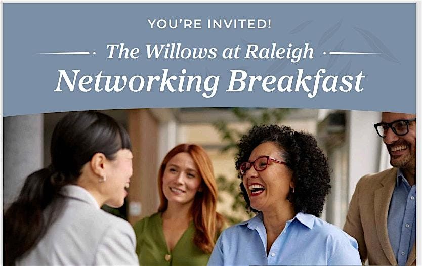 Rise and Thrive: Senior Connections Breakfast at The Willows *PLEASE RSVP*