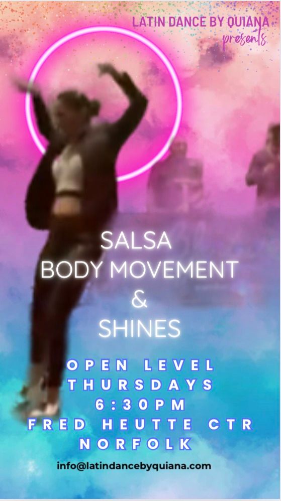 Salsa Body Movement & Shines