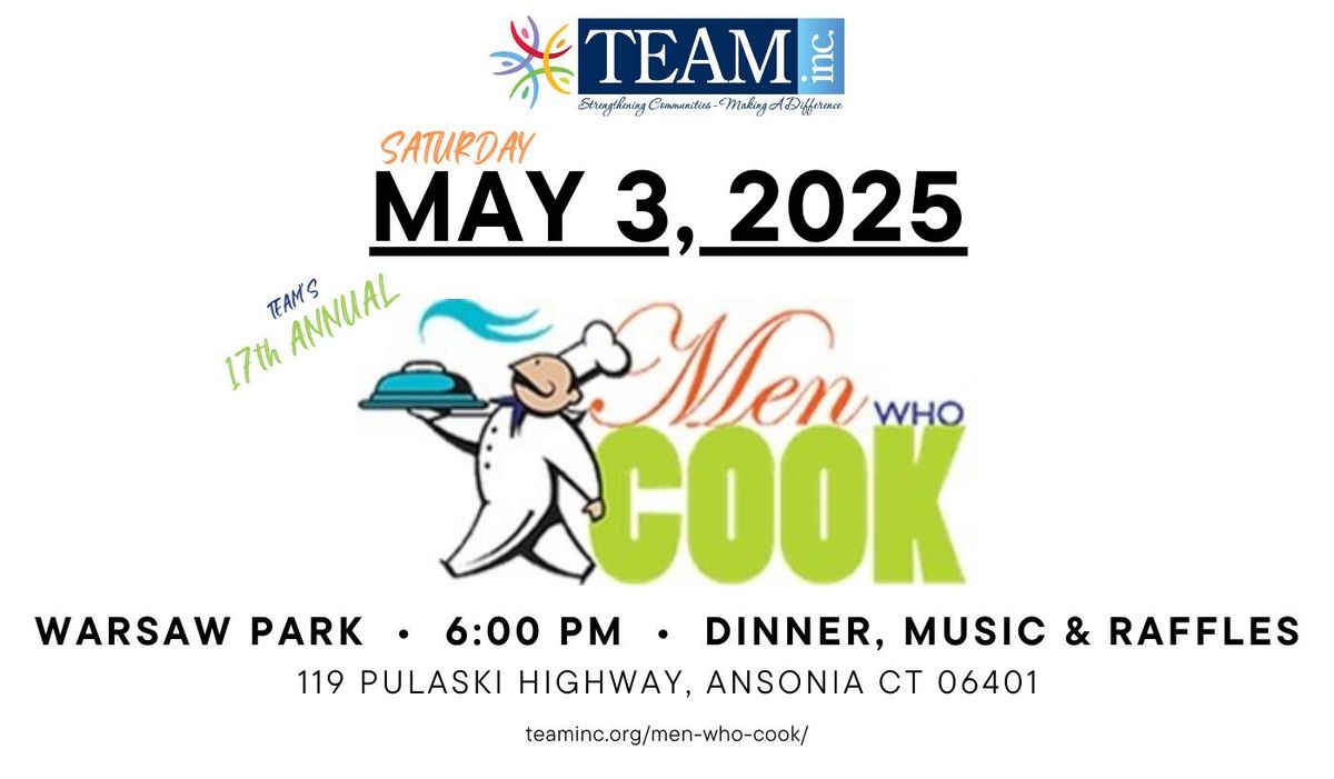 TEAM's Men Who Cook 2025!