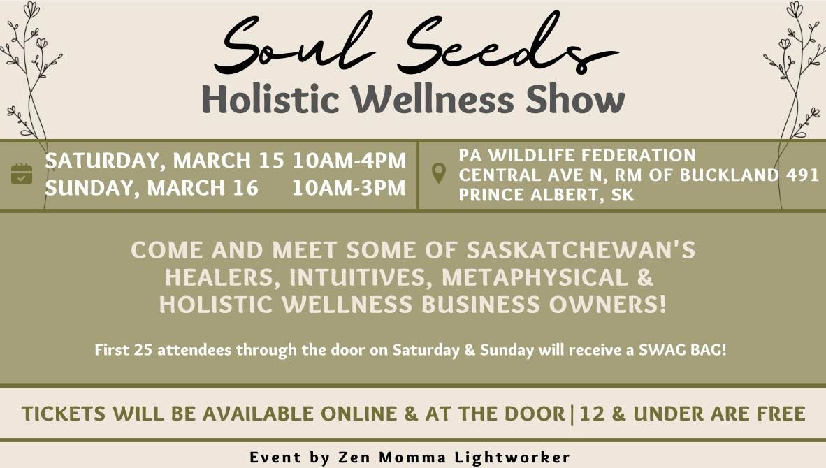 Soul Seeds Holistic Wellness Show