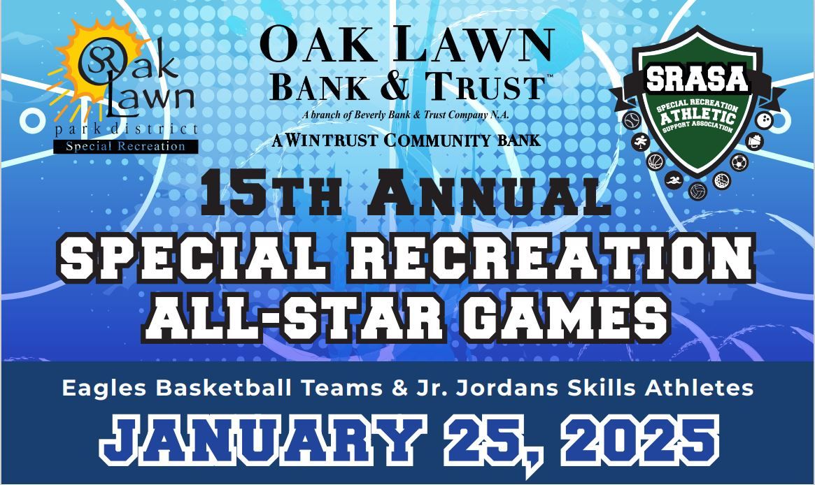 15th Annual Oak Lawn Special Recreation All-Star Games