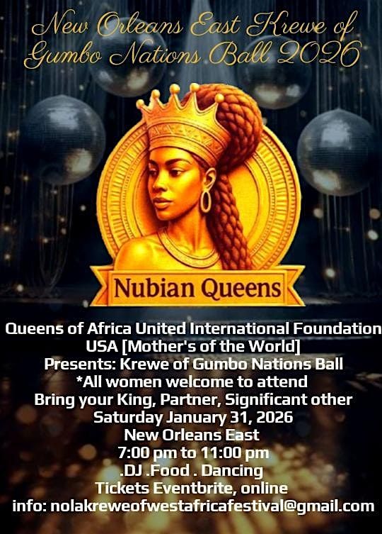 New Orleans East Krewe of Gumbo Nations Ball, Saturday January 31, 2026