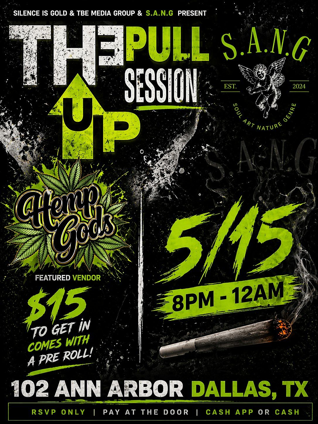S.A.N.G.& SIG PRESENT TH3 PULLUP SESSION