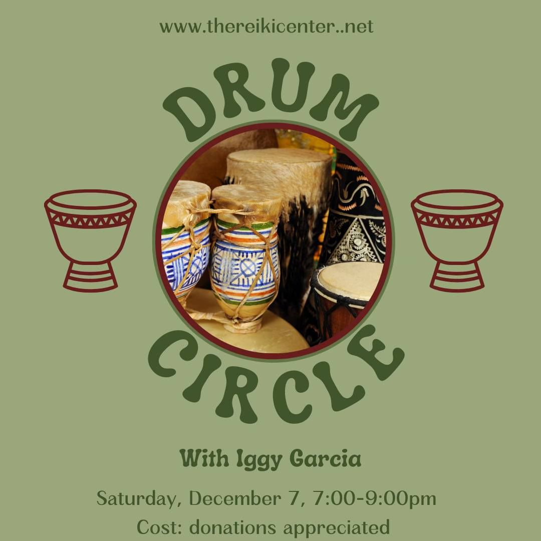 Drum Circle- With Iggy Garcia