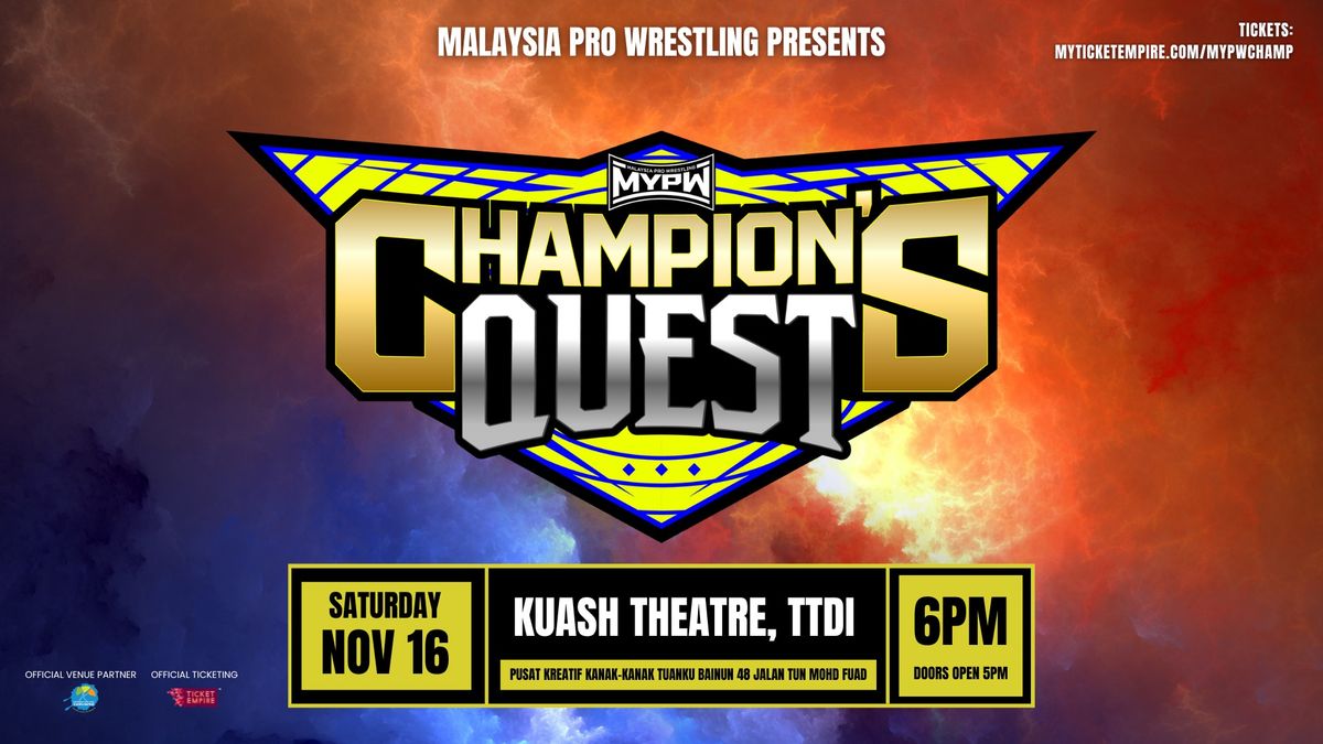 MYPW: Champion's Quest