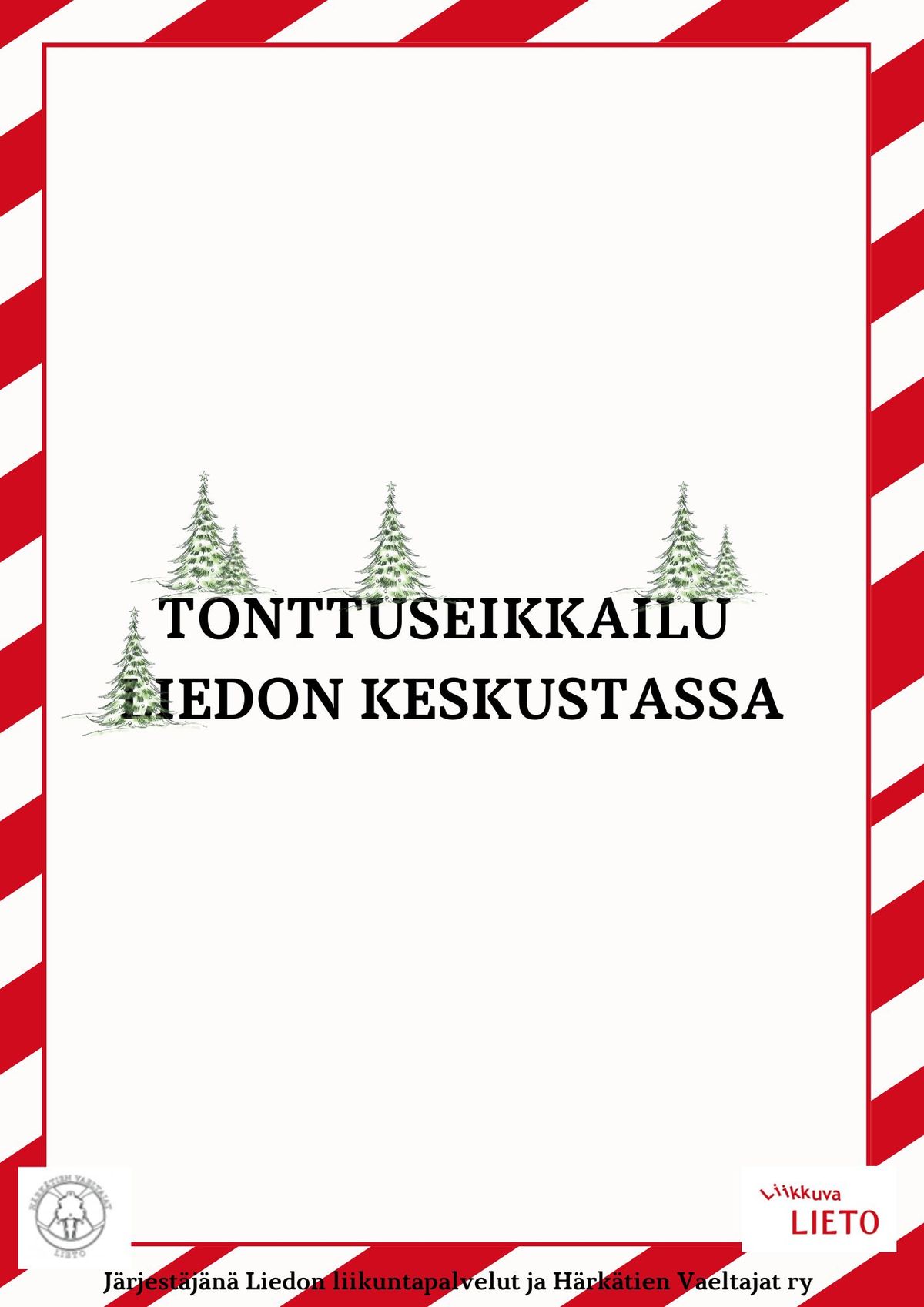 Tonttuseikkailu Liedossa