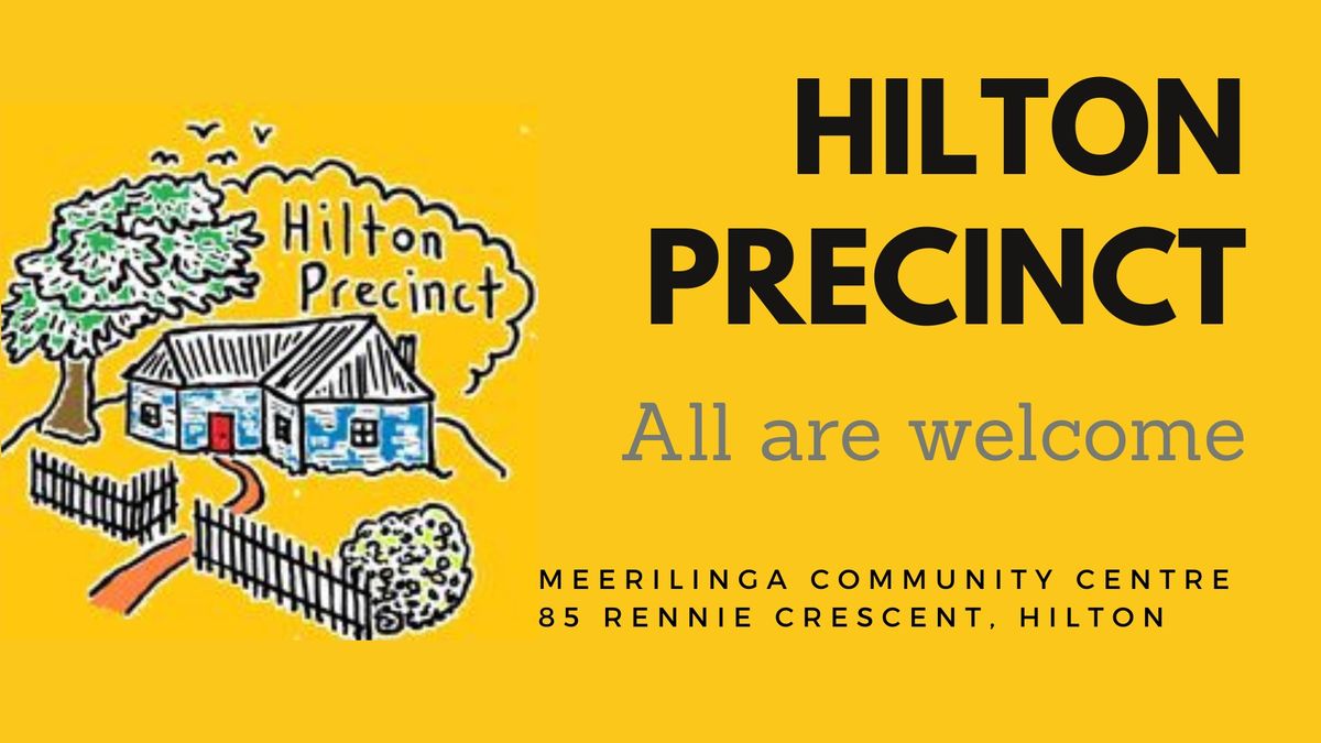 Hilton Precinct Meeting