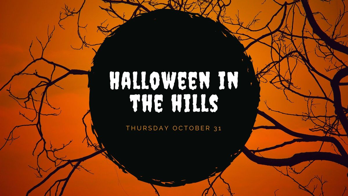 Halloween In The Hills